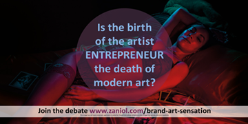 Picture of Is the birth of the artist-entrepreneur the death of modern art?